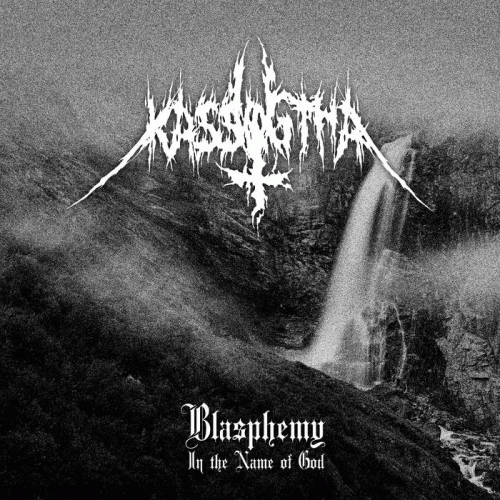 Kassogtha (GER) : Blasphemy in the Name of God